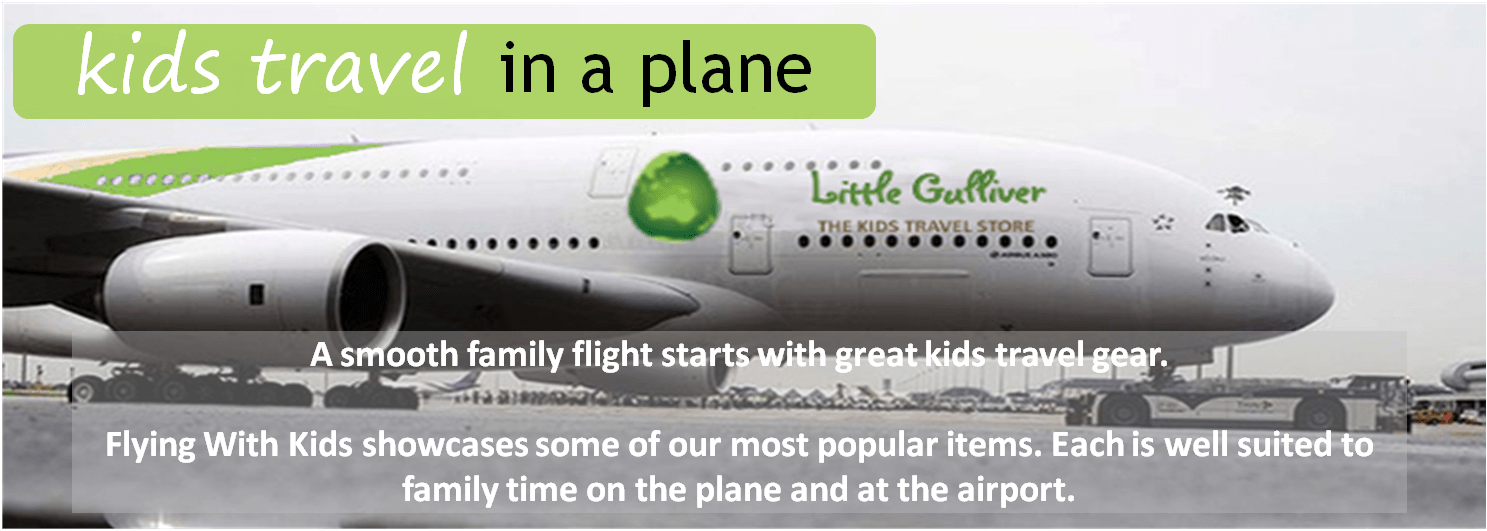 A smooth family flight starts with great kids travel gear. Flying With Kids showcases some of our most popular items. Each is well suited to family time on the plane and at the airport. CARES harness, travel pillows, drawing and sticker books, disposable nappies bibs, changemats ...and much more.